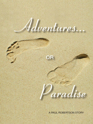 cover image of Adventures or Paradise